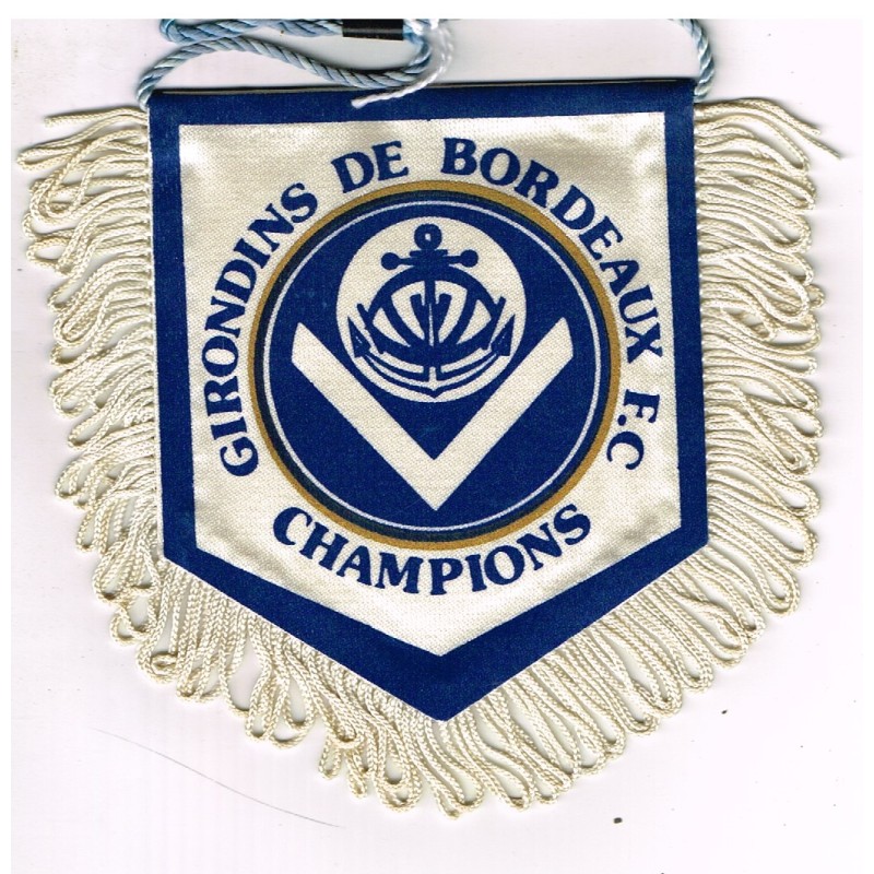 FANION GIRONDINS DE BORDEAUX F.C - CHAMPIONS