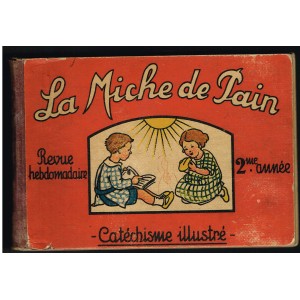 LIVRE CATECHISME LA MICHE DE PAIN